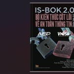 Ra mắt Bộ Kiến thức cốt lõi về an toàn thông tin phiên bản 2.0
