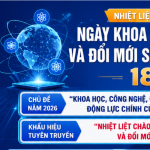 Chào mừng Ngày Khoa học, Công nghệ và Đổi mới sáng tạo Việt Nam 18/5